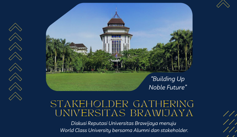 Stakeholder Gathering Universitas Brawijaya bersama Alumni dan Stakeholder