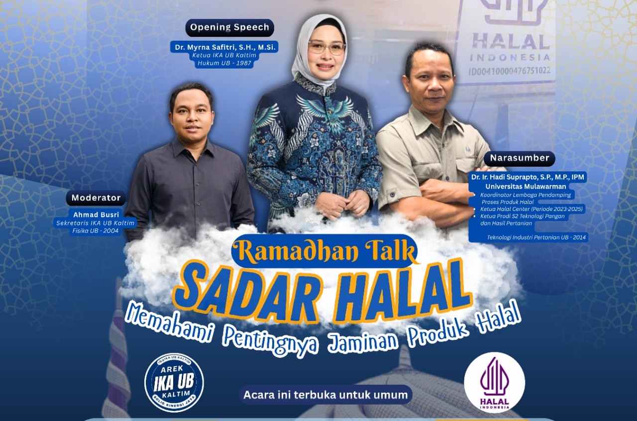 RAMADHAN TALK "SADAR HALAL: Memahami Pentingnya Jaminan Produk Halal"